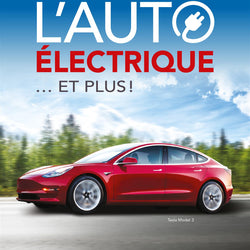 Livre : L'Auto électrique ... et plus! ÉDITION 2018